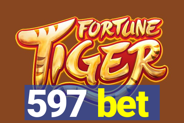 597 bet